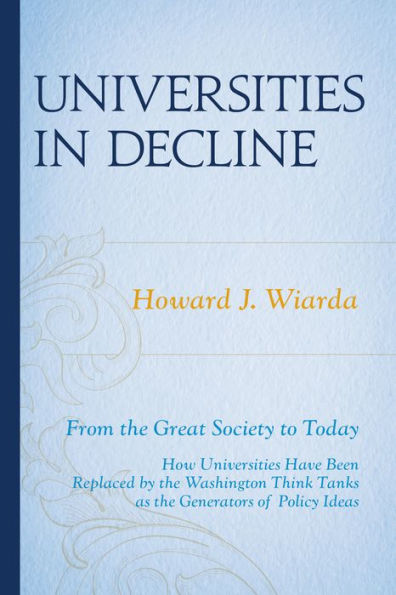 Universities In Decline: From The Great Society To Today