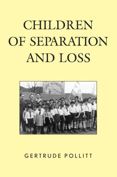 Children Of Separation And Loss