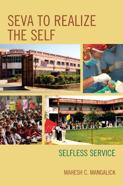 Seva To Realize The Self: Selfless Service