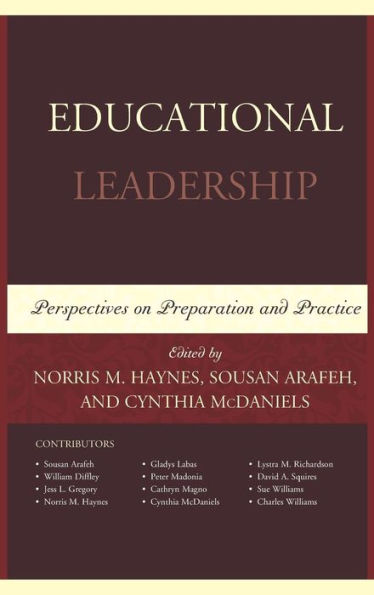 Educational Leadership: Perspectives On Preparation And Practice