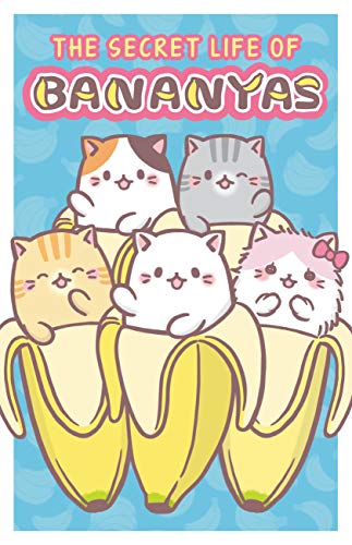 The Secret Life of Bananyas
