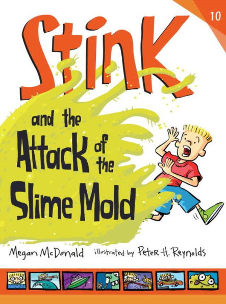 Stink And The Attack Of The Slime Mold