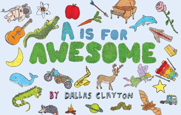 A Is For Awesome