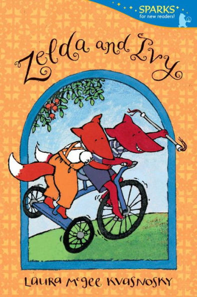 Zelda And Ivy (Candlewick Sparks)