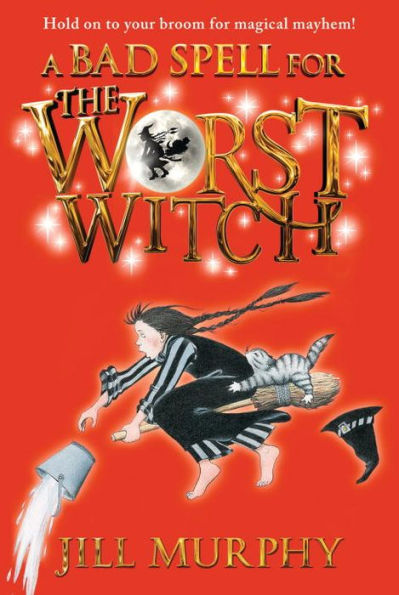 A Bad Spell For The Worst Witch
