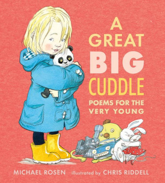 A Great Big Cuddle: Poems For The Very Young