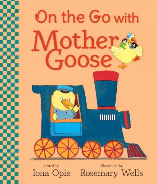 On The Go With Mother Goose (My Very First Mother Goose)