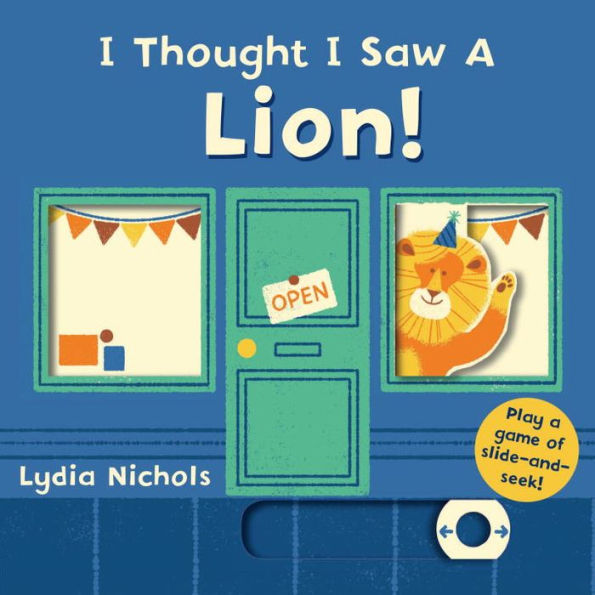 I Thought I Saw A Lion!