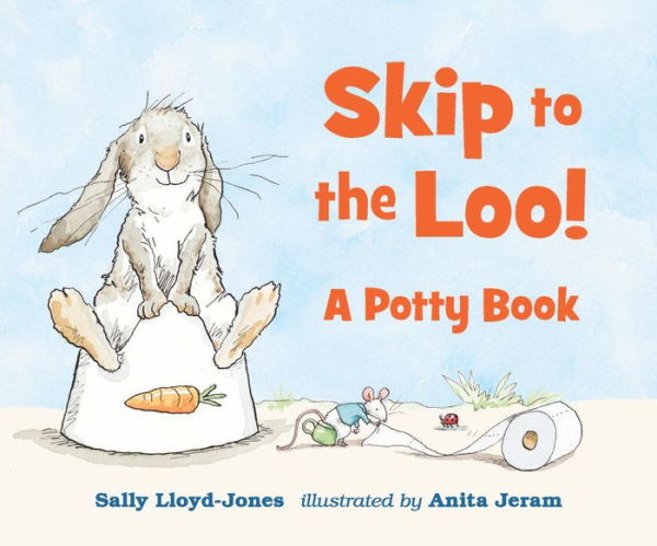 Skip To The Loo! A Potty Book