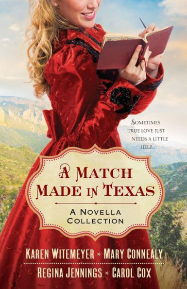 A Match Made In Texas 4-In-1: Historical Texas Matchmaker Romance