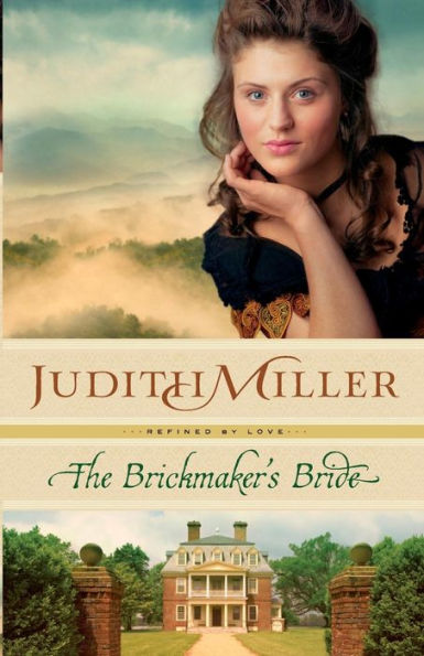The Brickmaker'S Bride (Refined By Love)