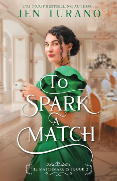 To Spark A Match (Matchmakers)