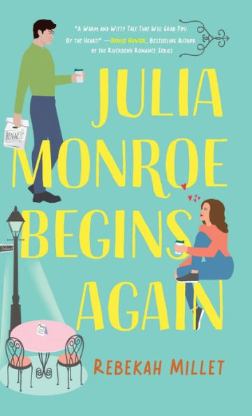 Julia Monroe Begins Again (Beignets For Two)