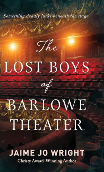 Lost Boys Of Barlowe Theater