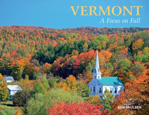 Vermont: A Focus On Fall
