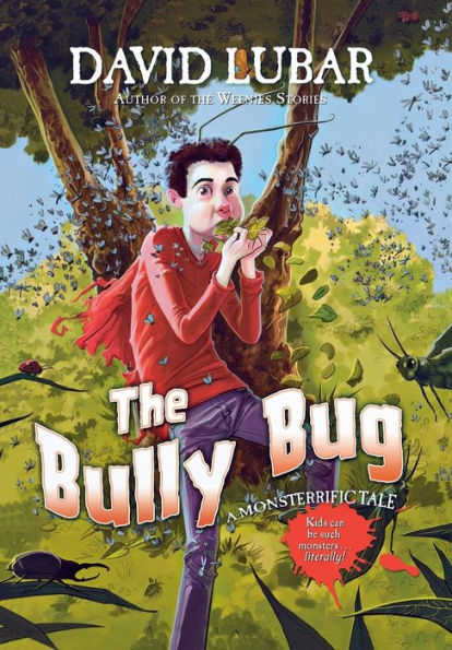 The Bully Bug: A Monsterrific Tale (Monsterrific Tales)