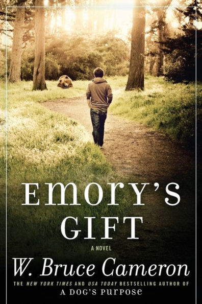 Emory'S Gift: A Novel