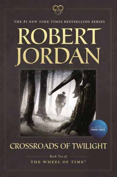 Crossroads Of Twilight: Book Ten Of 'The Wheel Of Time' (Wheel Of Time, 10)