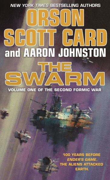 The Swarm: The Second Formic War (Volume 1) (The Second Formic War, 1)