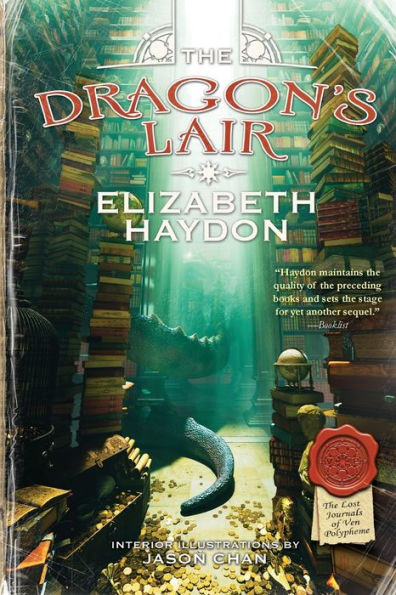 The Dragon'S Lair (The Lost Journals Of Ven Polypheme, 3)