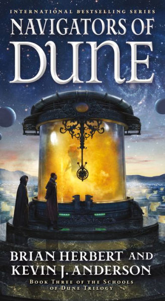 Navigators Of Dune: Book Three Of The Schools Of Dune Trilogy (Dune, 10)