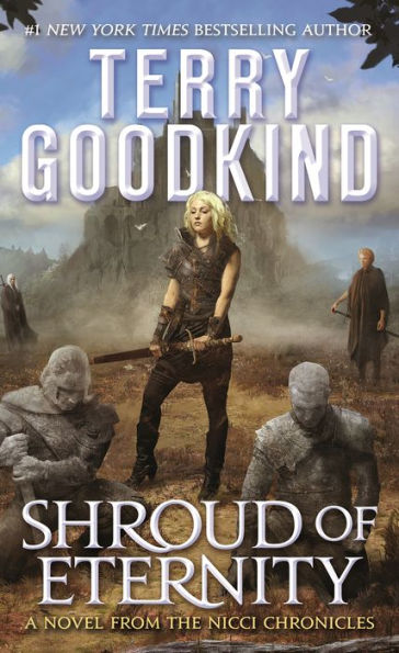 Shroud Of Eternity: Sister Of Darkness: The Nicci Chronicles, Volume Ii (The Nicci Chronicles, 2)