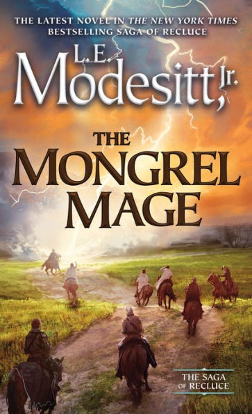 The Mongrel Mage (Saga Of Recluce, 19)