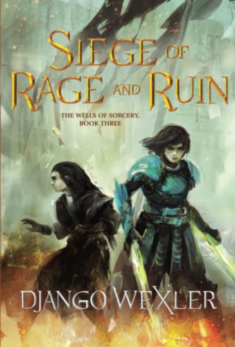 Siege Of Rage And Ruin