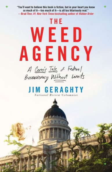 The Weed Agency: A Comic Tale Of Federal Bureaucracy Without Limits