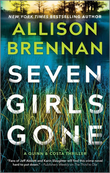 Seven Girls Gone: a novel (A Quinn & Costa Thriller, 4)