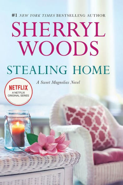 Stealing Home (A Sweet Magnolias Novel)