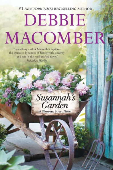 Susannah'S Garden (A Blossom Street Novel, 3)