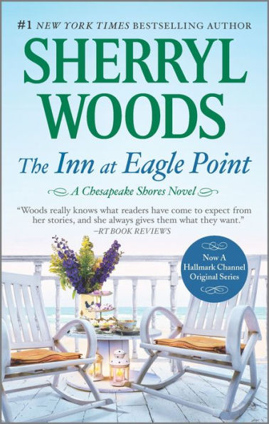 The Inn At Eagle Point (A Chesapeake Shores Novel, 1)