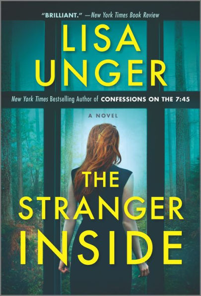 The Stranger Inside: A Novel - 9780778333197