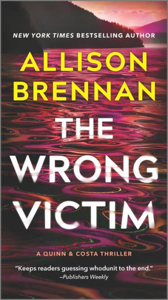 The Wrong Victim: A Novel (A Quinn & Costa Thriller, 3) - 9780778386766