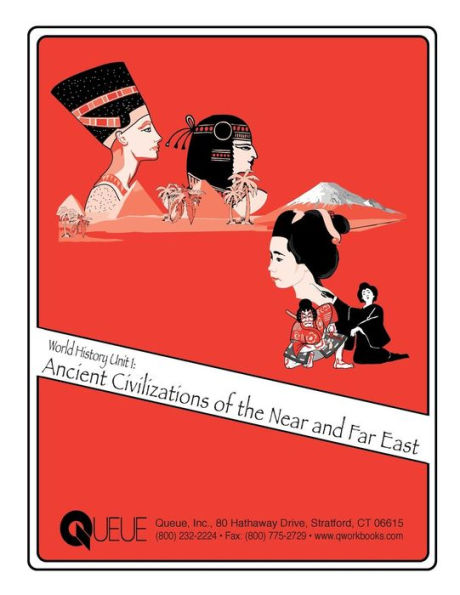 World History Unit 1: Ancient Civilizations: Near And Far East
