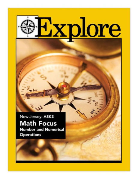 Explore New Jersey Ask3 Math Focus: Number And Numerical Operations