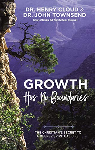 Growth Has No Boundaries: The Christian?ÇÖs Secret to a Deeper Spiritual Life