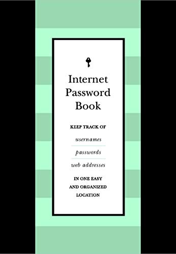 Internet Password Book: Keep Track of Usernames, Passwords, and Web Addresses in One Easy and Organized Location (Creative Keepsakes, 9)