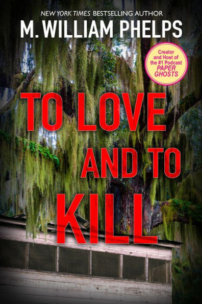 To Love And To Kill