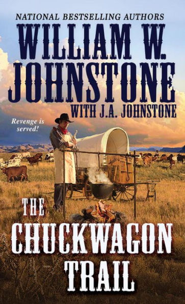 The Chuckwagon Trail (A Chuckwagon Trail Western)