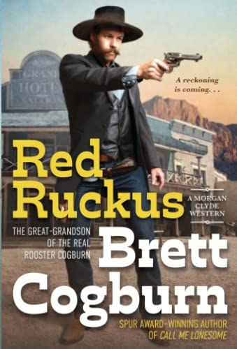 Red Ruckus (A Morgan Clyde Western)