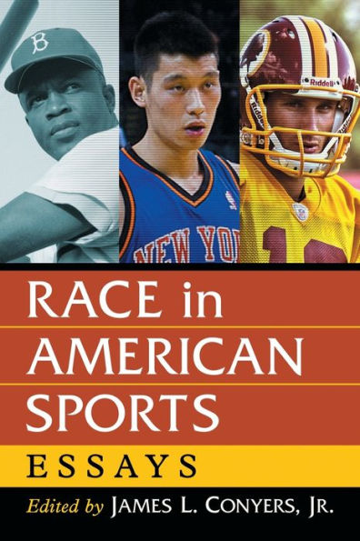 Race In American Sports: Essays