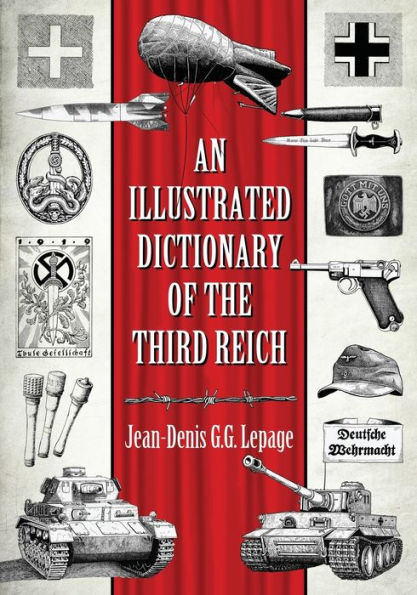 An Illustrated Dictionary Of The Third Reich