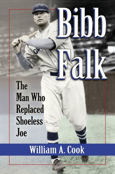 Bibb Falk: The Man Who Replaced Shoeless Joe