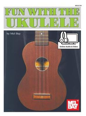 Fun With The Ukulele
