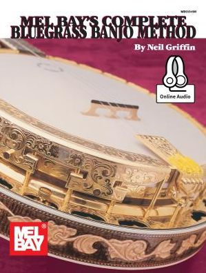 Complete Bluegrass Banjo Method