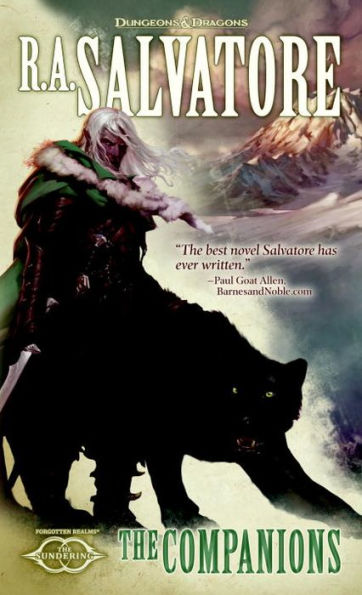 The Companions: The Legend Of Drizzt
