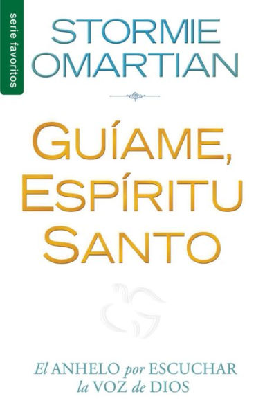 Guíame, Espíritu Santo - Serie Favoritos (Spanish Edition)