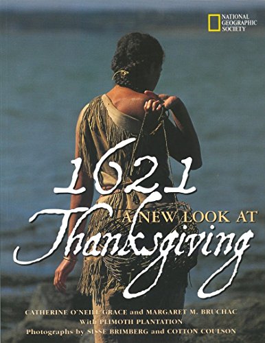 1621: A New Look At Thanksgiving: A New Look At Thanksgiving (National Geographic)